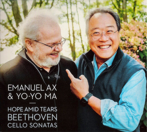 Emanuel Ax & Yo-Yo Ma, Beethoven - Hope Amid Tears - Beethoven Cello Sonatas