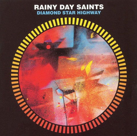Rainy Day Saints - Diamond Star Highway