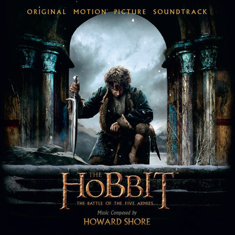 Howard Shore - The Hobbit: The Battle Of The Five Armies (Original Motion Picture Soundtrack)