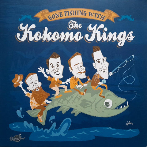 The Kokomo Kings - Gone Fishing With The Kokomo Kings