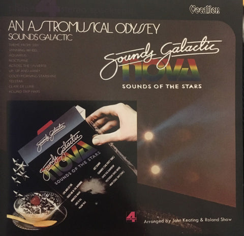 Sounds Galactic - An Astromusical Odyssey / Nova Sounds Of The Stars
