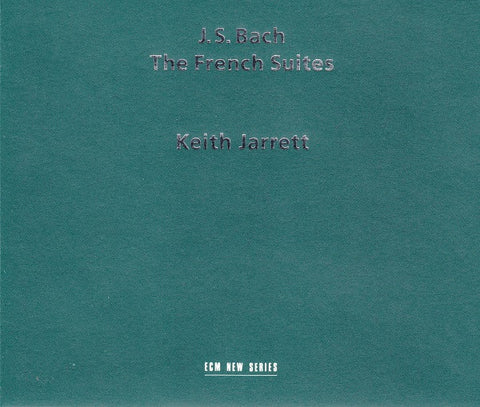 J. S. Bach - Keith Jarrett - The French Suites