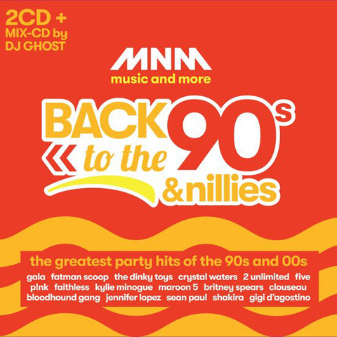 Various - MNM Back to the 90's & Nillies