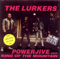 The Lurkers - Powerjive Plus King Of The Mountain