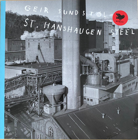 Geir Sundstøl - St. Hanshaugen Steel