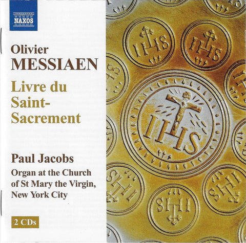 Olivier Messiaen, Paul Jacobs - Livre Du Saint-Sacrement