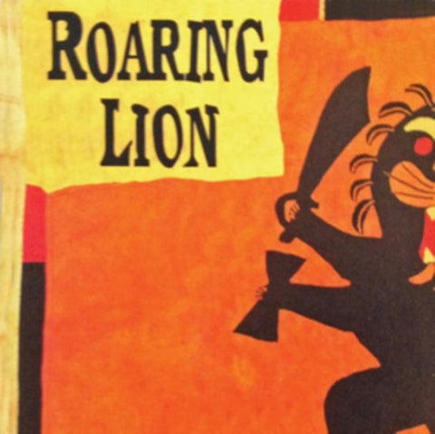 Roaring Lion - Roaring Loud - Standing Proud  (An Anthology)