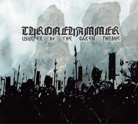 Thronehammer - Usurper of the Oaken Throne