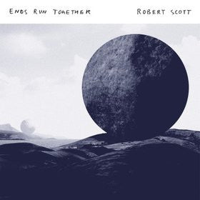 Robert Scott - Ends Run Together