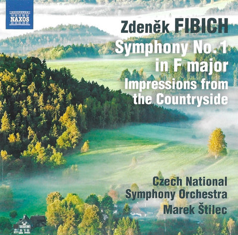 Zdeněk Fibich, Czech National Symphony Orchestra, Marek Štilec - Symphony No. 1 In F Major, Op. 17 / Impressions From The Countryside, Op. 54