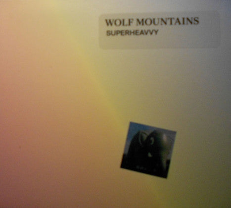 Wolf Mountains - Superheavvy