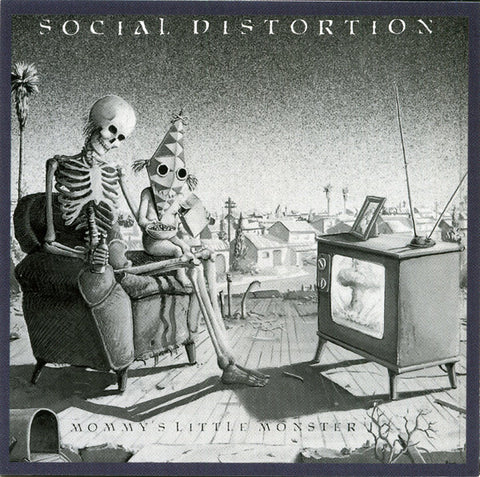 Social Distortion - Mommy's Little Monster