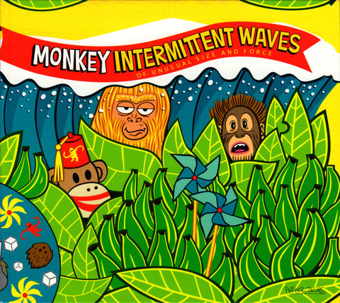 Monkey - Intermittent Waves (Of Unusual Size And Force)
