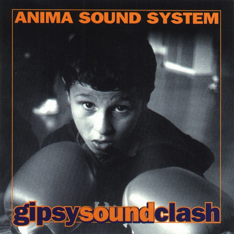 Anima Sound System - Gipsy Sound Clash