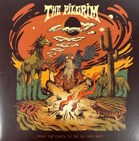 The Pilgrim - ...From The Earth To The Sky And Back