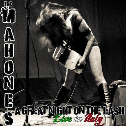 The Mahones - A Great Night On The Lash (Live In Italy)
