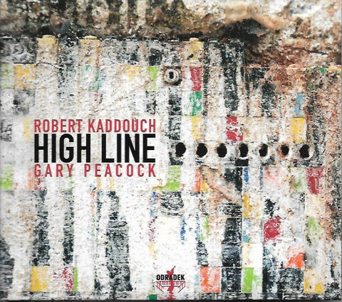 Robert Kaddouch - Gary Peacock - High Line