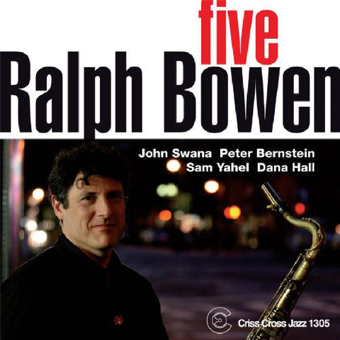 Ralph Bowen - Five