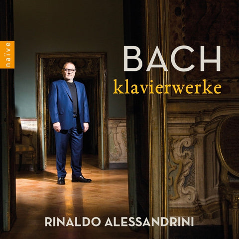 Bach - Rinaldo Alessandrini - Klavierwerke