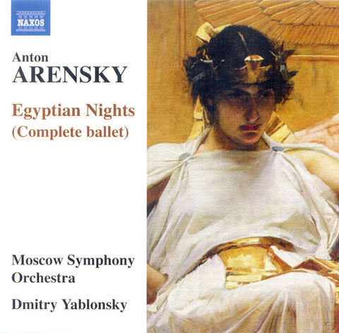 Anton Arensky, The Moscow Symphony Orchestra, Dmitry Yablonsky - Egyptian Nights