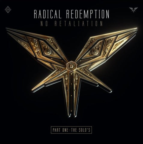 Radical Redemption - No Retaliation, Part One : The Solo's