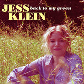 Jess Klein - Back To My Green