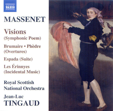 Massenet, Royal Scottish National Orchestra, Jean-Luc Tingaud - Visions