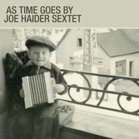 Joe Haider Sextet - As Time Goes By