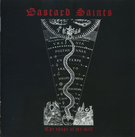 Bastard Saints, - The Shape Of My Will