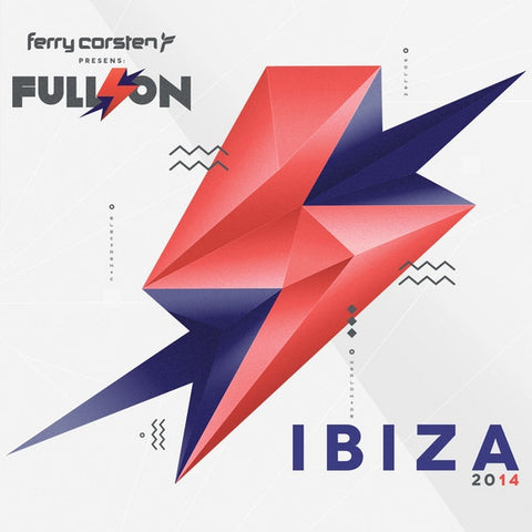 Ferry Corsten - Full On Ibiza 2014