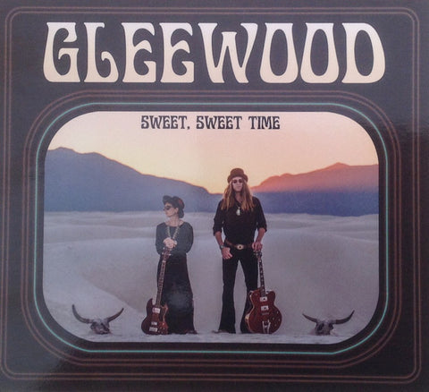 Gleewood - Sweet, Sweet time
