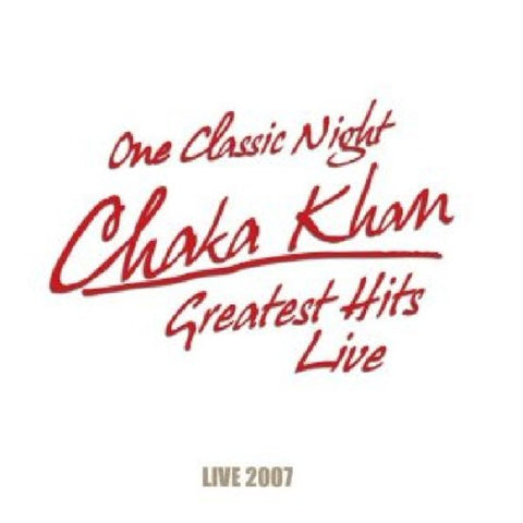 Chaka Khan - Greatest Hits Live