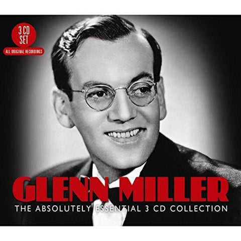 Glenn Miller - The Absolutely Essential 3 CD Collection