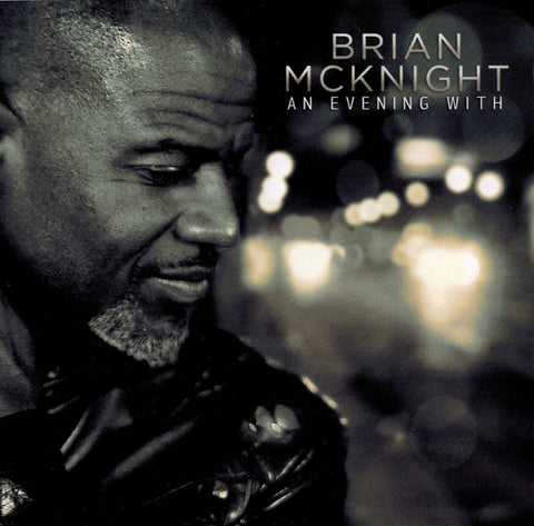 Brian McKnight - An Evening With Brian McKnight