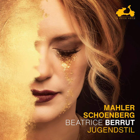 Mahler, Schoenberg, Beatrice Berrut - Jugendstil
