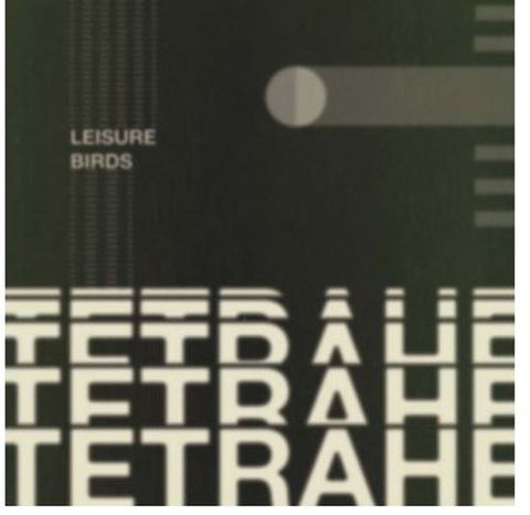 Leisure Birds - Tetrahedron