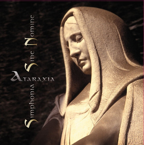 Ataraxia - Simphonia Sine Nomine