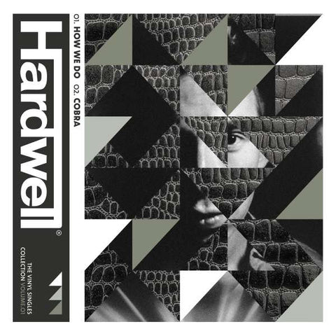 Hardwell - How We Do / Cobra