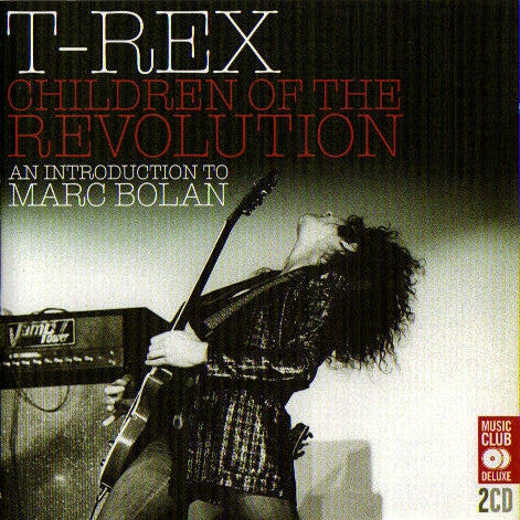 T-Rex - Children Of The Revolution (An Introduction To Marc Bolan)