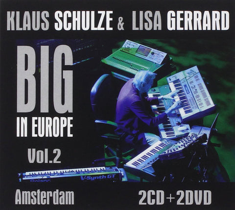 Klaus Schulze & Lisa Gerrard - Big In Europe Vol. 2 - Amsterdam