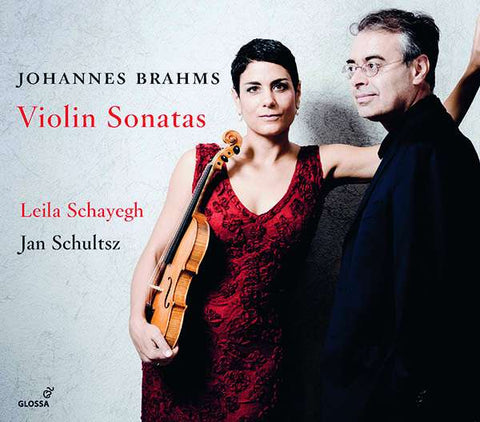 Johannes Brahms, Leila Schayegh, Jan Schultsz - Violin Sonatas