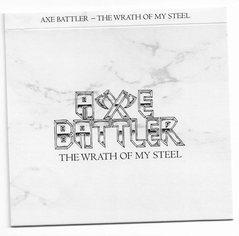 Axe Battler - The Wrath Of My Steel