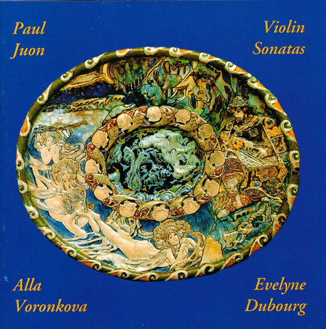 Paul Juon, Alla Voronkova, Evelyne Dubourg - Paul Juon: Violin Sonatas