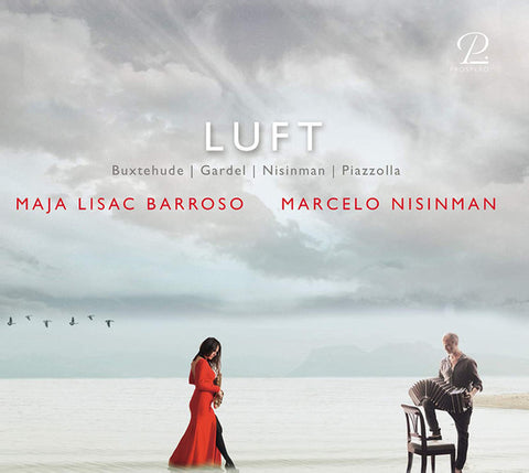 Gardel, Nisinman, Piazzolla, Buxtehude, Maja Lisac Barroso - Luft | Air