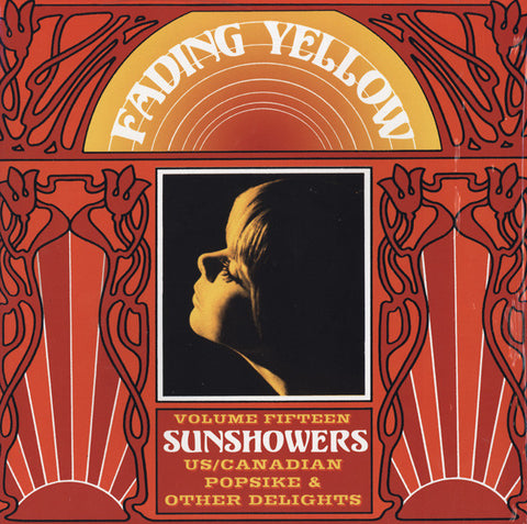 Various - Fading Yellow Volume Fifteen: Sunshowers (US / Canadian Popsike & Other Delights)