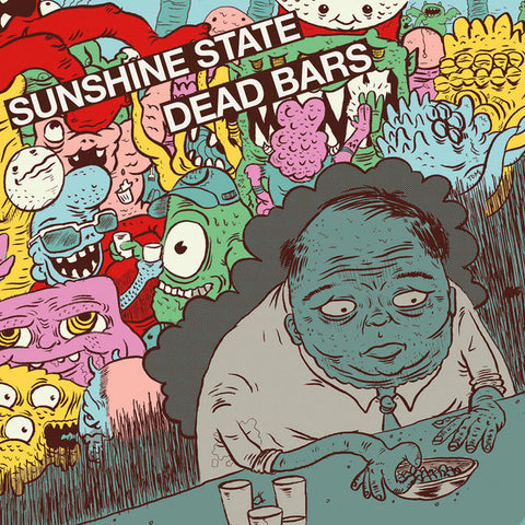 Sunshine State / Dead Bars - Sunshine State / Dead Bars