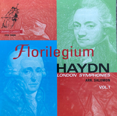 Haydn, Florilegium Arr. Salomon - London Symphonies Vol. 1