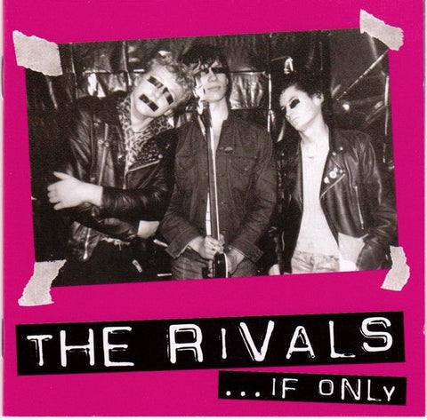 The Rivals - ...If Only