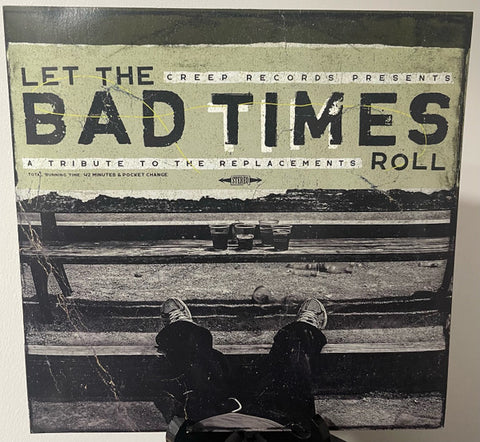 Various - Let the Bad Times Roll (A Tribute to the Replacements)