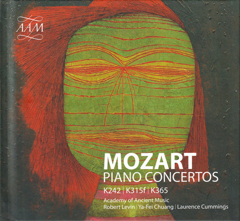 Mozart, Academy Of Ancient Music, Robert Levin, Ya-Fei Chuang, Laurence Cummings - Piano Concertos K242 | K325f | K365